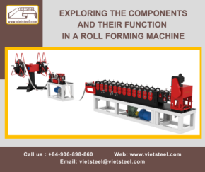 exploring the components and their funtion in a roll forming machine
