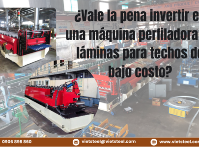 ¿VALE LA PENA INVERTIR EN UNA MÁQUINA FORMADORA DE RODILLOS ECONÓMICA?