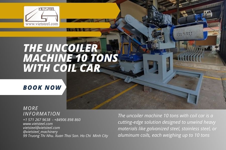 The uncoiler machine 10 tons with coil car