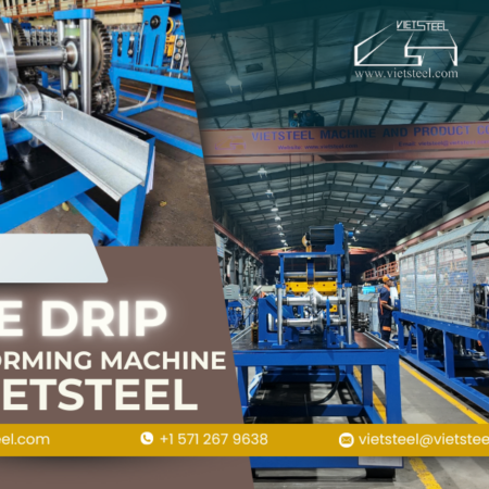 Eave Drip Roll Forming Machine – Vietsteel